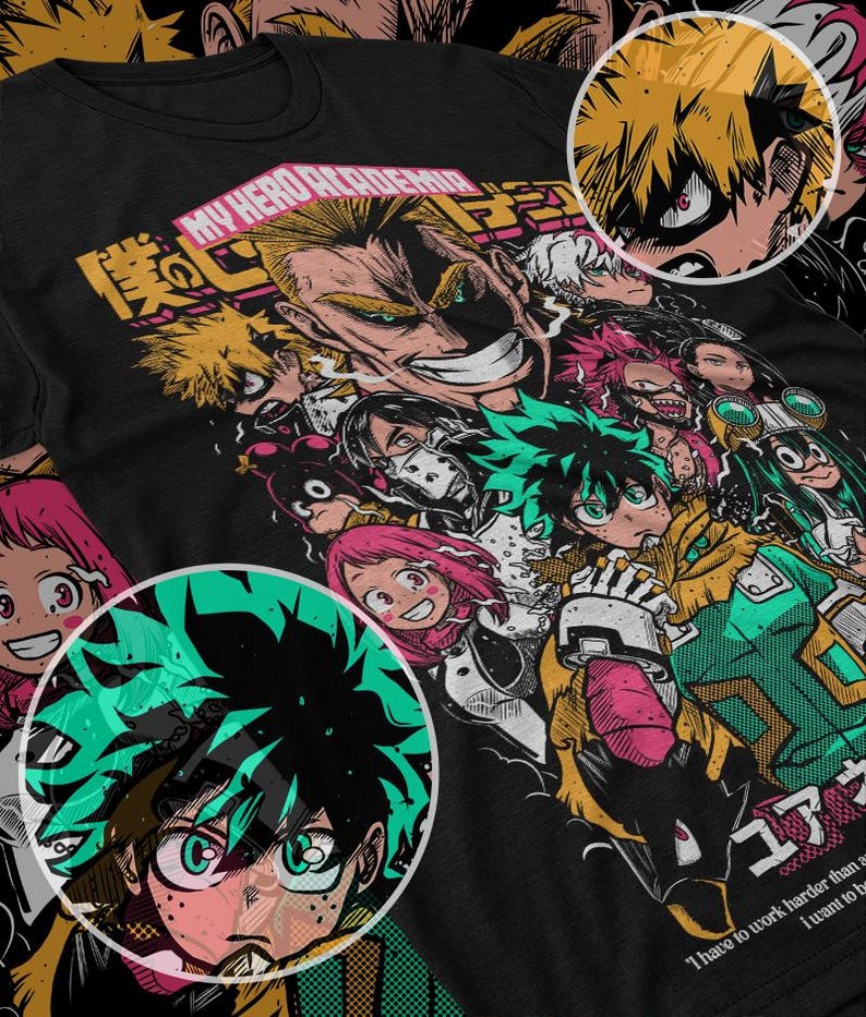 May include: Black t-shirt with a graphic print of characters from the anime My Hero Academia. The text "My Hero Academia" is written in Japanese and English. The characters are depicted in a colorful, stylized manner. The text "I have to work harder than a I want to be" is printed at the bottom of the shirt.