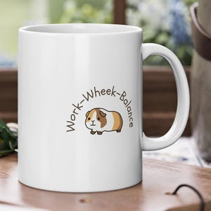 Meerschweinchen Tasse, Work Wheek Balance Coffee Mug, Work Life Meerschwein Tasse, Cute Guinea Pig Design, Gift Idea for Guinea Pig Fans