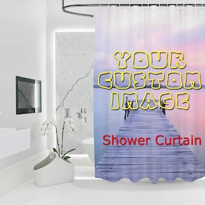 May include: A custom shower curtain with a scenic image of a wooden pier extending into a body of water under a colorful sky. The text "YOUR CUSTOM IMAGE" is in yellow, and "Shower Curtain" is in red.