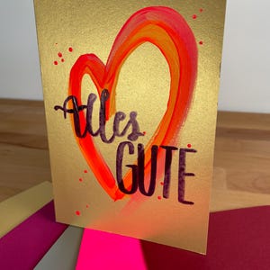 Karte für deinen Lieblingsmenschen - Muttertagskarte - Goldene Grußkarte "Alles Gute" - handgemalte Karte mit neon Herzen - mit Umschlag