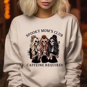 Spooky Mom&#39;s Club Caffeine Required Sweatshirt, Cool Moms Club Sweatshirt,Halloween Mom Sweatshirt, Spooky Mama Sweatshirt, Gift for Mom