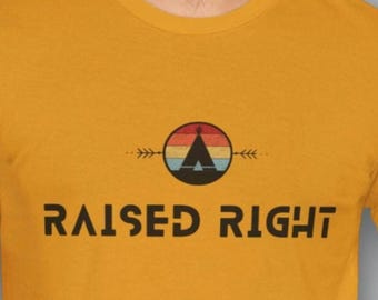 Vintage Raised Right Shirt Native Slang Family Tee