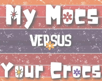 Inheemse humor My Mocassins vs Your Crocs Retro sticker Native Pride Kiss Cut sticker grappige inheemse vinyl sticker