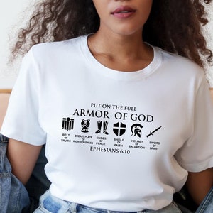 Trek de volledige wapenrusting van God aan Shirt, christelijke geschenken, katholiek shirt, christelijke shirts, religieuze cadeaus voor vrouwen, shirt bijbelvers
