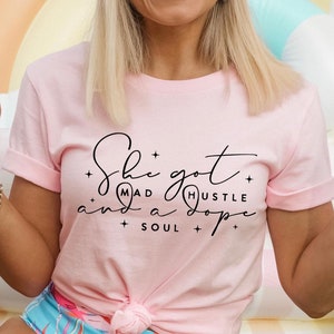 She got mad hustle, Boho Inspirational T-Shirt, Positive Affirmations Shirt, Kindness Shirt, Hustle Shirt, Entrepreneur , Empowered Women