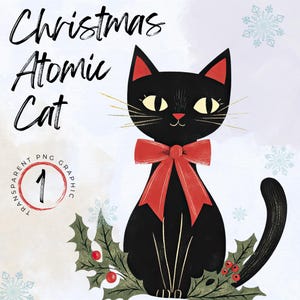 Chat atomique de Noël PNG | Chat de dessin animé PNG | Clipart chat vintage | Clipart chat atomique | Rétro carte de Noël | Moderne milieu du siècle | Chat mignon