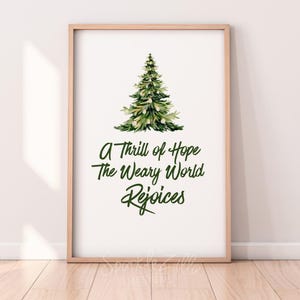 A Thrill Of Hope The Weary World Rejoices | Digital Download | Christmas Print | A Thrill Of Hope Printable | Christmas Printable Wall Art
