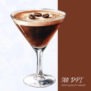 May include: Watercolor illustration of an espresso martini in a classic martini glass. The drink is a rich brown color, topped with a creamy foam and three coffee beans. The image has a white and brown background with the text "300 DPI HIGH QUALITY IMAGE".