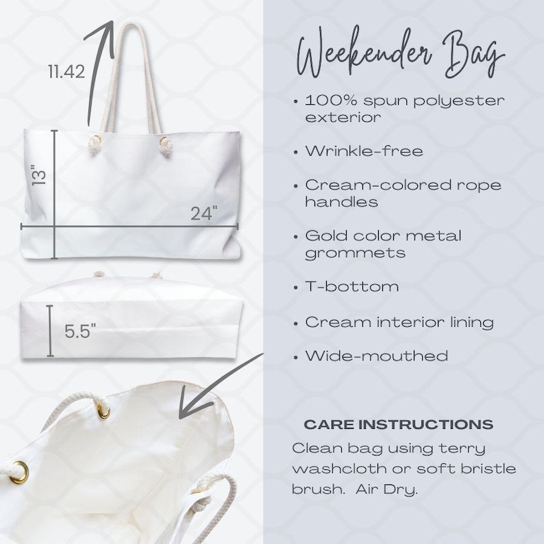May include: White canvas weekender bag with cream-colored rope handles and gold metal grommets. The bag measures 24 inches wide, 13 inches tall, and 5.5 inches deep. Care instructions are included: Clean bag using terry washcloth or soft bristle brush. Air Dry.