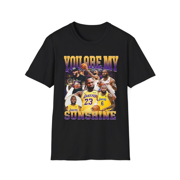 You are my Sunshine - Lebron James Shirt - Meme shirt - Viral Shirt - LeBonBon Shirt -