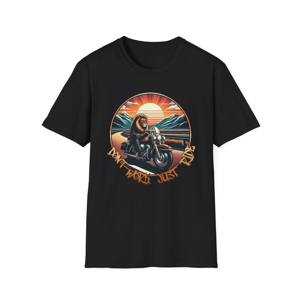 Don't work, Just Ride Biker motorcyle Lion riding a bike Tshirt, Unisex, Mens, Womens Shirt, gift