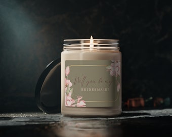Will you be my bridesmaid candle/ bridesmaid proposal candle/ floral bridesmaid gift