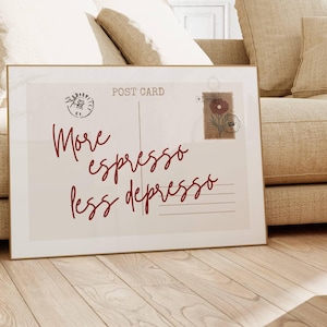 More Espresso Less Depresso Print, Trendy Wall Art, Postcard Poster, Retro Horizontal Print, Aesthetic Coffee Bar Decor, Digital Download