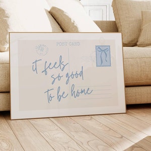Feels So Good To Be Home, Girly Postcard Poster, Trendy Horizontal Print, Cute Preppy Aesthetic, Blue Coquette Wall Art, Digital Download