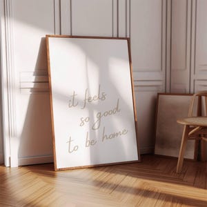 Feels So Good To Be Home Poster, Cute Apartment Aesthetic, Girly Wall Art, Dorm Decor, Trendy Clean Girl Print, Bar Cart, Digital Download