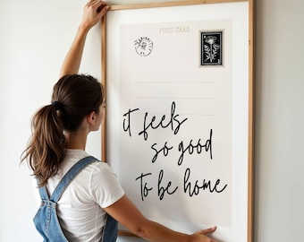 It Feels So Good To Be Home Postcard Print, Quote Wall Art for Apartment Decor, Digital Download