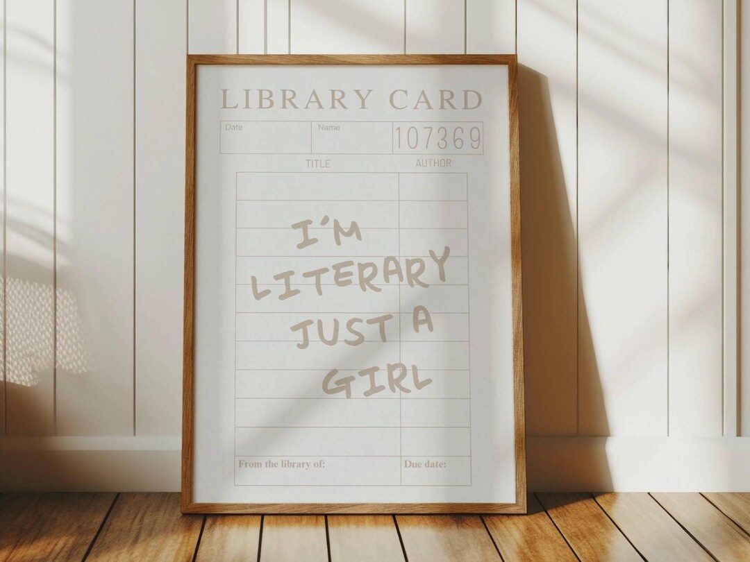 Library Card Print, Literary Just A Girl, Bookish Poster, Bookworm ...