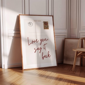 Love You Say It Back Print, Postcard Poster, Trendy Wall Art, Vintage Apartment Aesthetic, Cute Bedroom Decor, Couple Gift, Digital Download