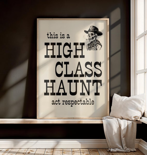 High Class Haunt Print, Spooky Western Wall Art for Gothic Cowboy Decor, Digital Download