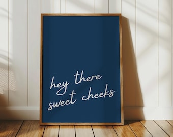 Navy Sweet Cheeks, Funny Bathroom Print, Cute Modern Wall Art, Girly College Bathroom Decor, Trendy Toilet Poster, Minimalist Sign Printable