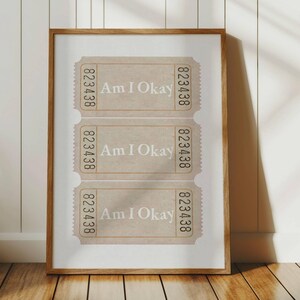 Am I Okay Trendy Ticket Poster, Neutral Coastal Cowgirl Print, Girly Wall Art, Cute Apartment Aesthetic, Preppy Dorm Decor, Digital Download