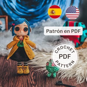 May include: A crocheted doll with blue hair, button eyes, and a yellow coat. The doll is wearing a black dress and yellow boots. The image includes the text "Crochet PDF Pattern" and "Patrón en PDF".