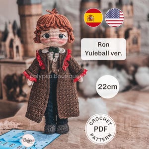 May include: A crochet doll of a character with ginger hair, wearing a brown coat with red ruffled trim, a white collared shirt, a dark green bow tie, and dark trousers. The text reads Ron Yuleball ver. and 22cm, with a Crochet PDF Pattern label.