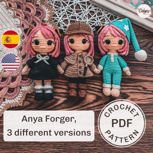 May include: Three crocheted Anya Forger dolls in different outfits. One doll wears a black dress with a bow, another a detective-style coat, and the third a blue pajama set with a star-adorned hat. The image includes the text "Anya Forger, 3 different versions" and "Crochet PDF Pattern."