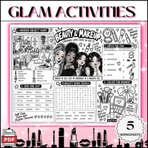 May include: A black and white activity sheet titled GLAM ACTIVITIES featuring five sections: Hidden Object Hunt, Match the Item, Odd One Out, Beauty Word Search, and Color the Moment. The page includes illustrations of four people and makeup.