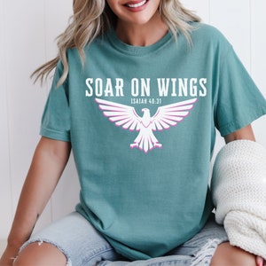 Christian Tshirt, Soar On Wings Like Eagles Shirt, Bible Verse Shirt, Isaiah 40:31 Scripture T-Shirt, Faith Gift Friend, Jesus Tee Shirt Her