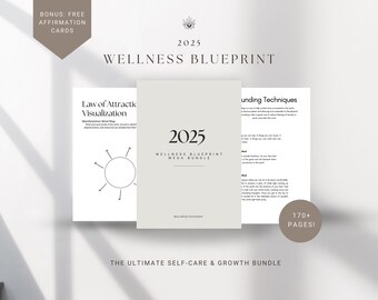 May include: A wellness blueprint mega bundle for 2025 with over 170 pages. The bundle includes a visualization mind map, grounding techniques, and bonus affirmation cards.