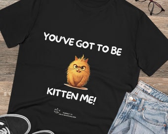 Cadeau drôle pour amoureux des chats/T-shirt chats mignons/Chatons fous/Cadeau unique pour chat/Chat grincheux/T-shirt/PurrFect/You'veGotToBeKittenMe/OrangeCat