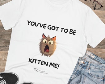 Cadeau drôle pour amoureux des chats/T-shirt chats mignons/Chatons fous/Cadeau unique pour chat/Chat grincheux/T-shirt/PurrFect/You'veGotToBeKittenMe/Chat fou