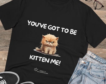 Cadeau drôle pour amoureux des chats / T-shirt chats mignons / Chatons fous / Cadeau unique pour chat / Chat grincheux / T-shirt / PurrFect / You'veGotToBeKittenMe / Chaton orange