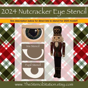 2024 Nutcracker Eye Stencil