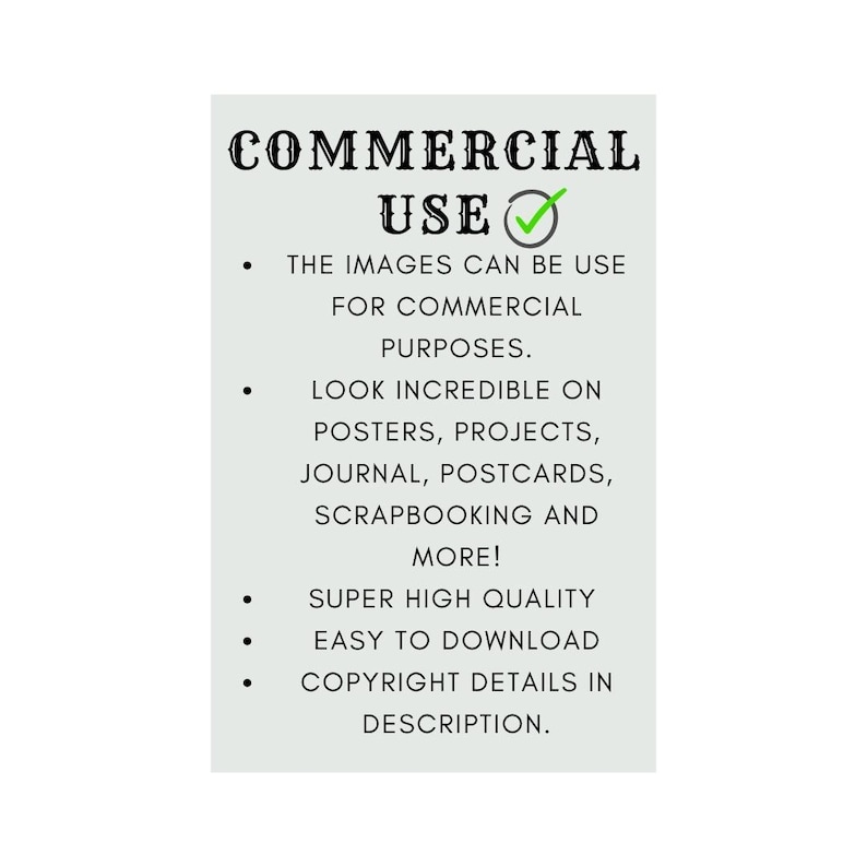 Pu&ograve; includere: Grafica di testo con un segno di spunta verde, che indica "USO COMMERCIALE". Il testo sotto spiega che le immagini possono essere utilizzate per scopi commerciali e hanno un bell'aspetto su poster, progetti, riviste, cartoline, scrapbooking e altro ancora. Indica anche che le immagini sono di alta qualit&agrave; e facili da scaricare. I dettagli sul copyright sono nella descrizione.