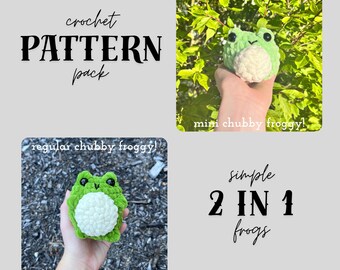 May include: A crochet pattern pack for two plush frogs, featuring a mini chubby froggy and a regular chubby froggy. The text reads crochet PATTERN pack, mini chubby froggy!, regular chubby froggy!, and simple 2 IN 1 frogs. The frogs are green with white bellies and black eyes.