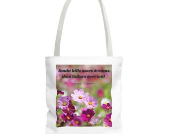 Inspirational Floral Tote Bag | Motivational Quote, Shopping Bag, Eco-Friendly, Gift for Her, Teacher Gift, Floral Art