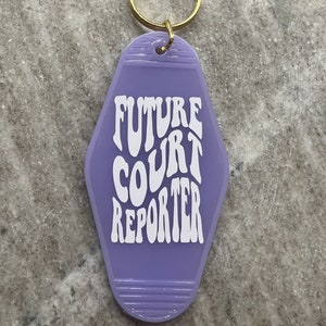 Motel Keychain- Court Reporter Gift- Steno Student Gift-future Court ...