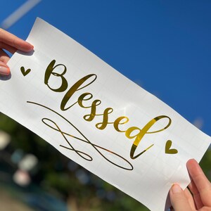 Golden Blessed Lettering Vinyl Decal: Car, Laptop, Tumbler Sticker