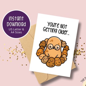 Carte d'anniversaire amusante pour Wise Spud | Vous ne vieillissez pas | Salutation saine humoristique | Téléchargement instantané | La petite pomme de terre