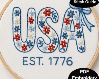 Usa patriotic hand embroidery pdf pattern. 6 sizes. Simple designer floral usa est 1776.  4th of July thread art. Easy holiday art