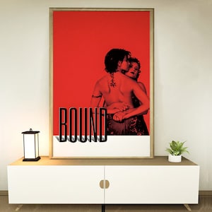 Bound Movie Poster, Home decoration, Festival gifts, Office decoration, Poster customization
