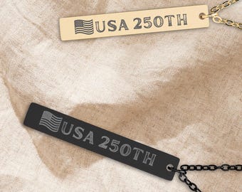 USA 250th Vertical Bar Necklace, Independence Anniversary Gift, Semiquincentennial Engraved 4th of July Patriotic Gift