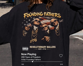 Founding Fathers Funny 250th America Anniversary Sweatshirt, USA Meme 250 Years Patriot 4th of july Meme Crewneck, Retro US Patriotic shirts