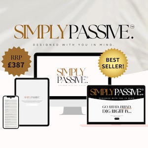 May include: A black laptop computer with a white screen displaying the text "SIMPLY PASSIVE. DESIGNED WITH YOU IN MIND. GO AHEAD, FRIEND. DIG RIGHT IN..." The laptop is on a white background with a shadow. The text "BEST SELLER!" is on a gold starburst.