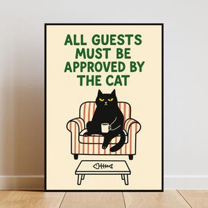 Funny Cat Art Print: &#39;All Guests Must Be Approved&#39; (Digital Download)