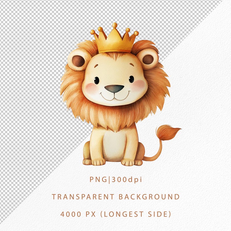 May include: A watercolor illustration of a cute lion cub wearing a gold crown. The lion has a fluffy, orange mane and tail, with a light tan body and rosy cheeks. The image includes the text "PNG|300dpi" and "TRANSPARENT BACKGROUND 4000 PX (LONGEST SIDE)".