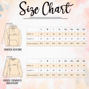 May include: A size chart for a unisex hoodie and a unisex crewneck sweatshirt. The chart displays width, length, and sleeve length measurements in inches for sizes S through 5XL, accompanied by line drawings of the garments with labels.