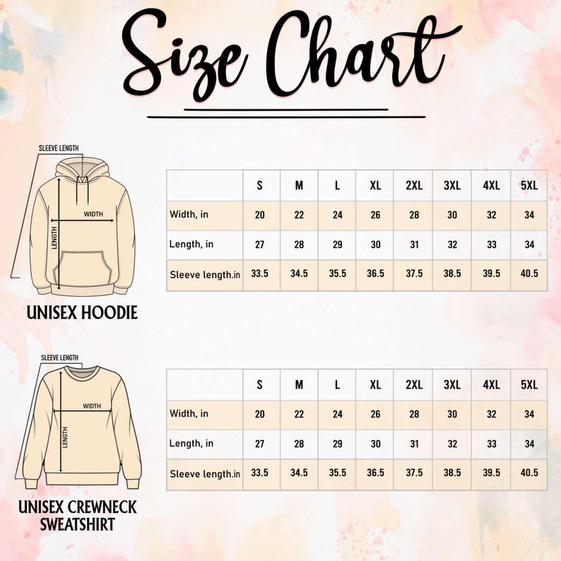 May include: A size chart for a unisex hoodie and a unisex crewneck sweatshirt. The chart displays width, length, and sleeve length measurements in inches for sizes S through 5XL, accompanied by line drawings of the garments with labels.